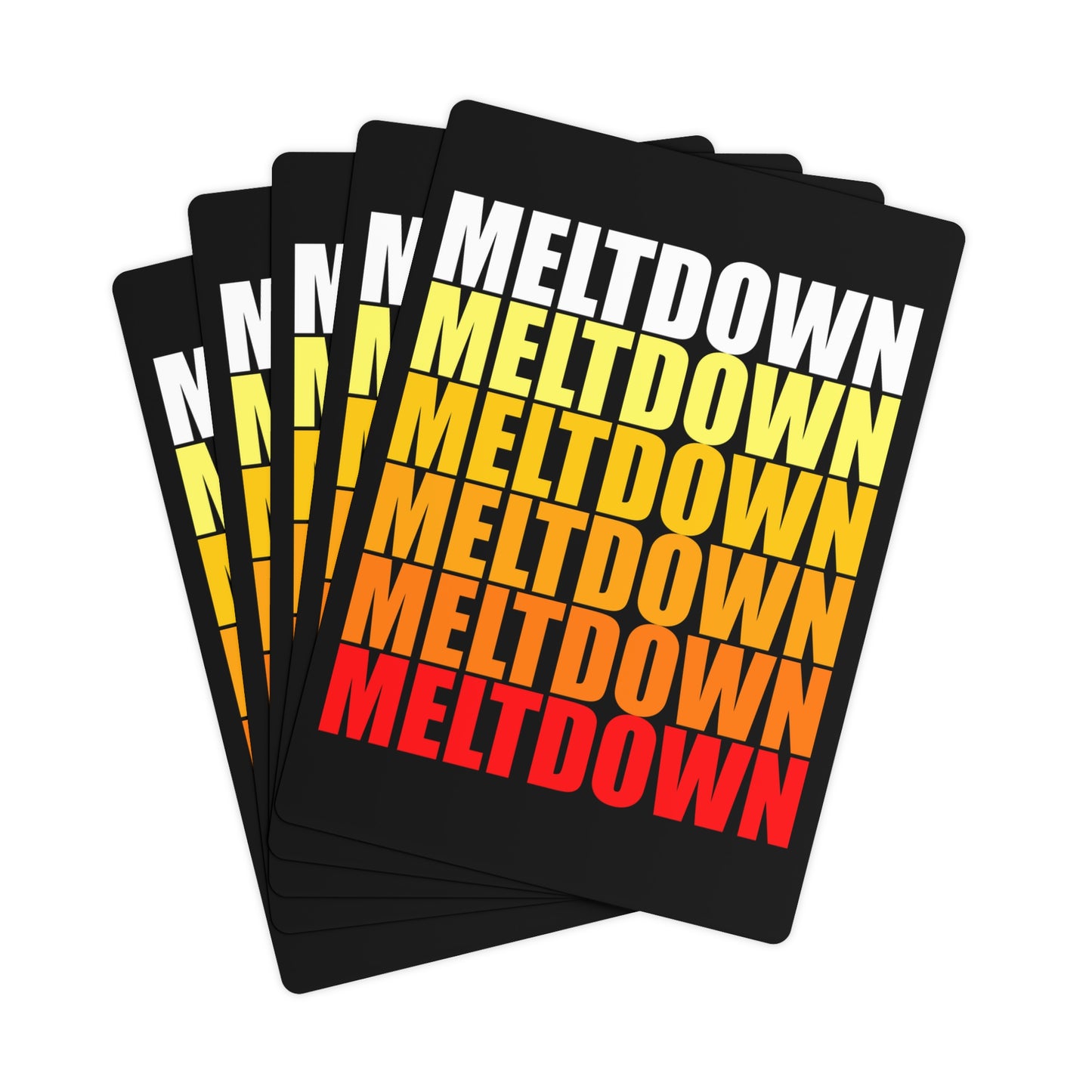 Meltdown Poker Cards