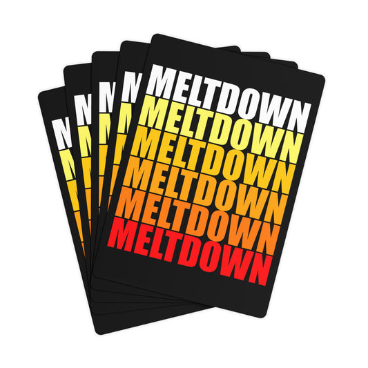 Meltdown Poker Cards